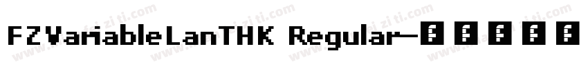 FZVariableLanTHK Regular字体转换